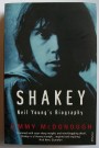 Neil Young Biography Shakey bok