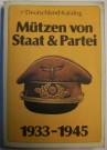 Mützen von Staat & Partei 1933-1945 bok