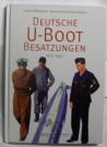 Bok Deutsche U-Boot Besatzungen 1914-1945 WW1 WW2